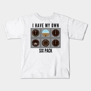 I Have My Own Six Pack // Airplane Pilot Kids T-Shirt